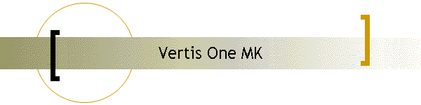Vertis One MK